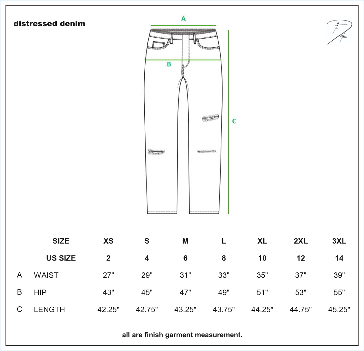 DISTRESSED DENIM size chart