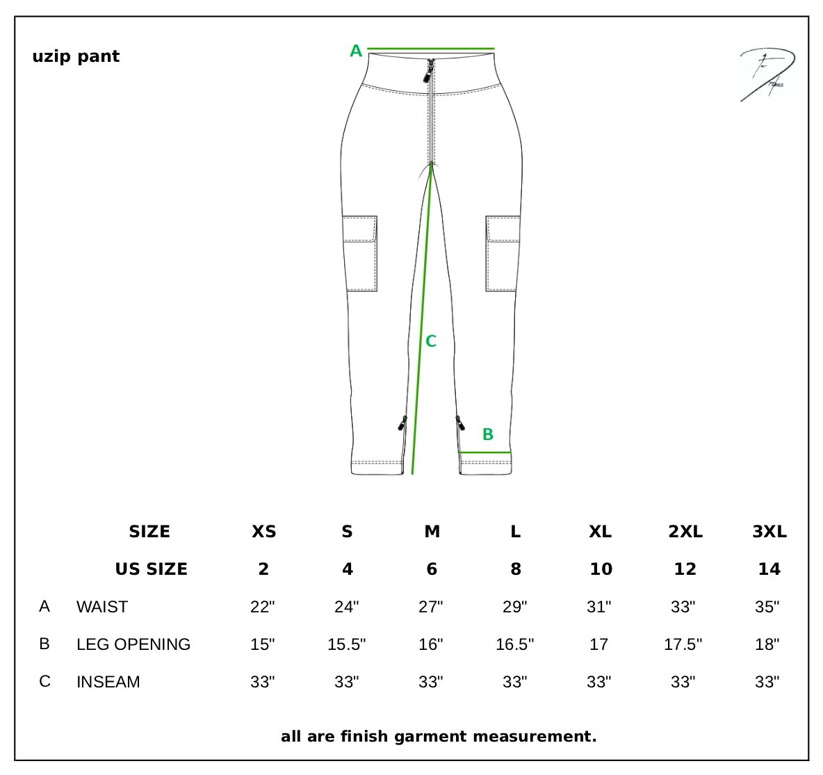 SIGNATURE UZIP PANTS size chart